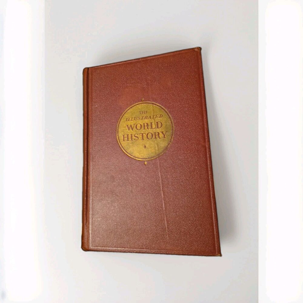 The Illustrated World History Hammerton Barnes 1937 Hardcover Wm H Wise